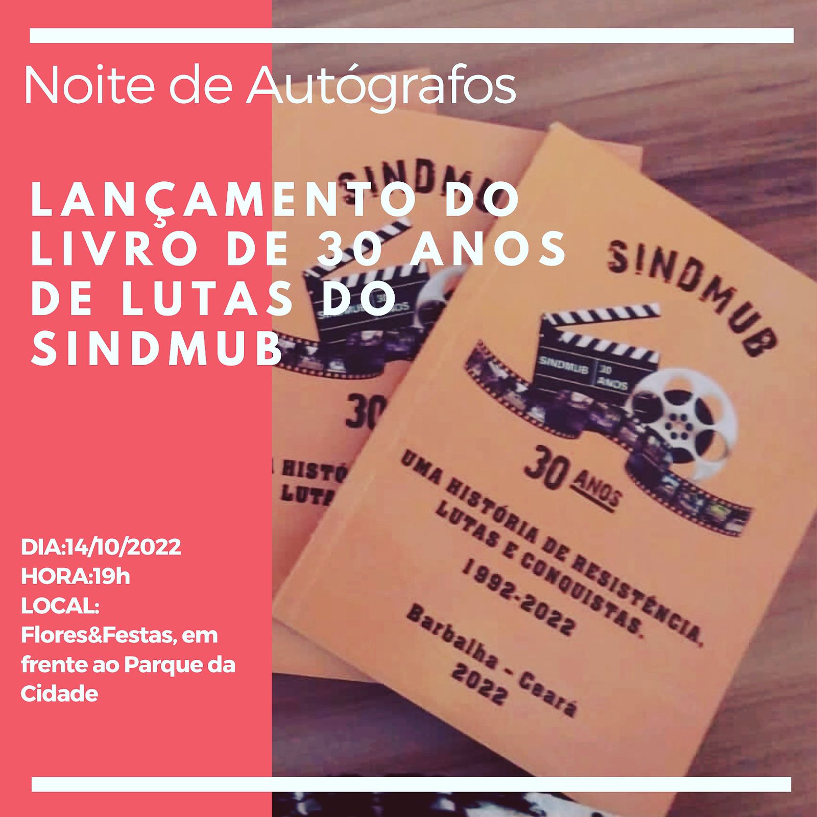 Lançamento do Livro 30 Anos de Luta do Sindmub