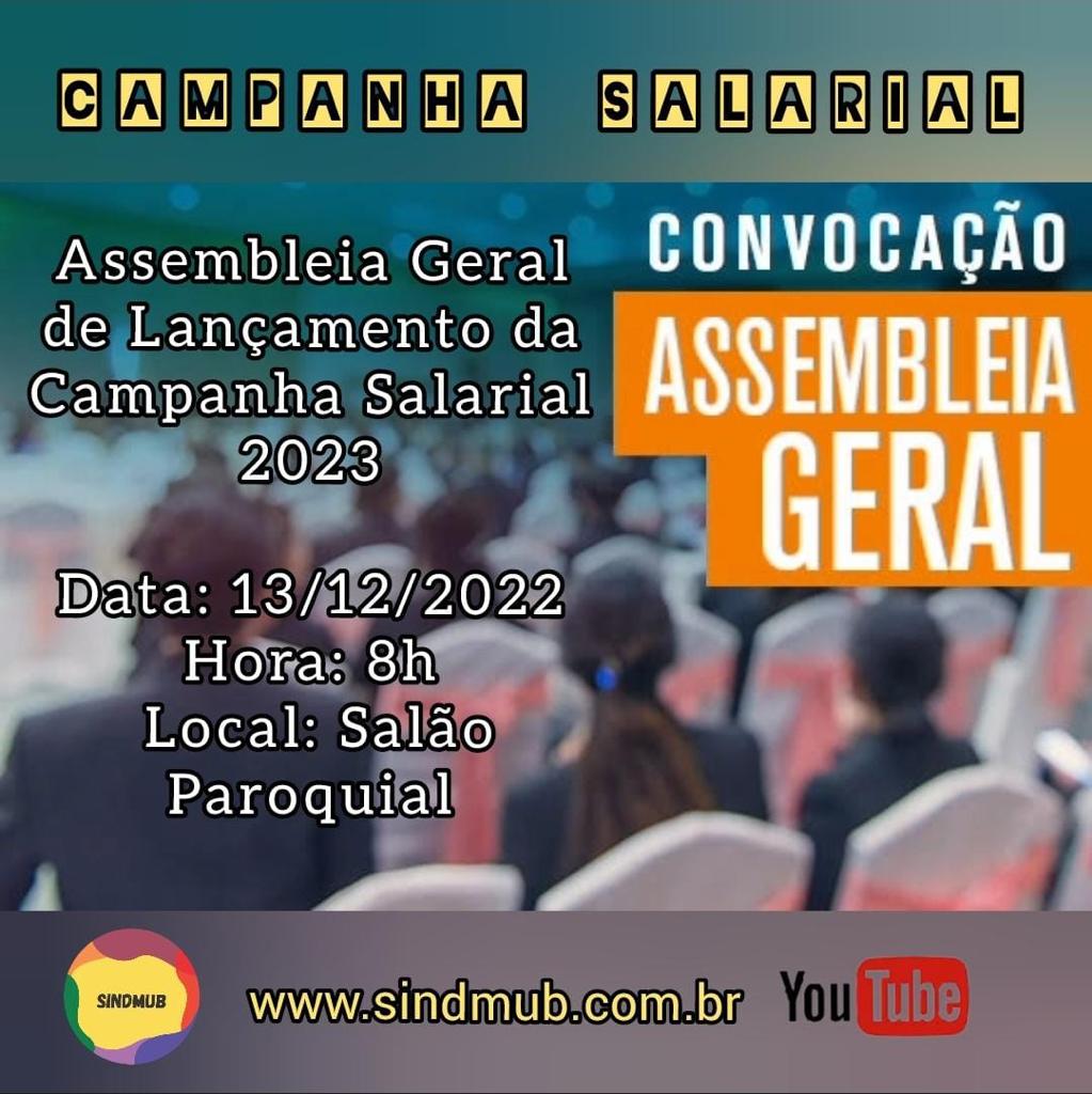 Assembleia Geral -Campanha Salarial - Reivindicações dos Servidores.