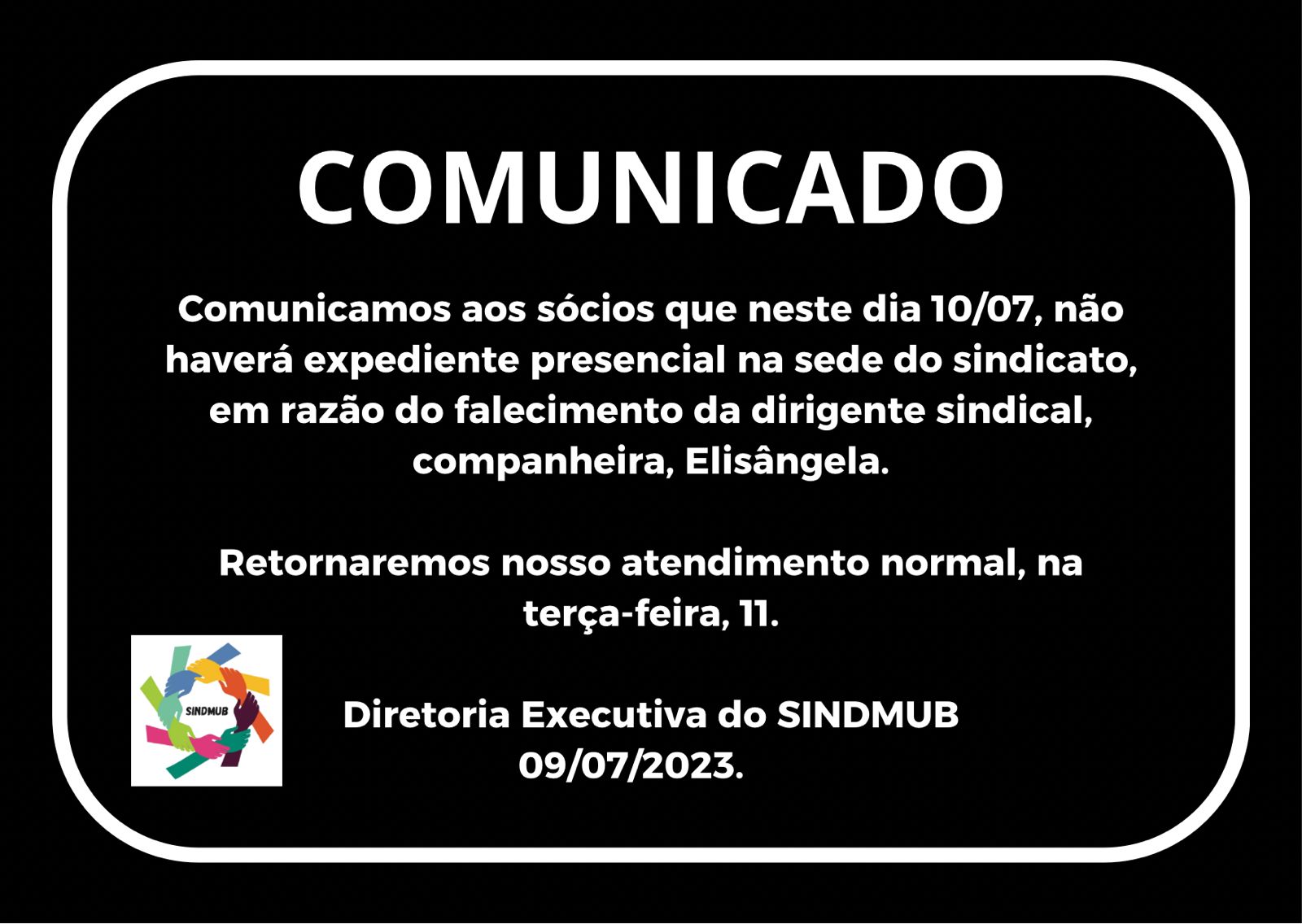 Comunicado aos Funcionários e Sócios do Sindmub.