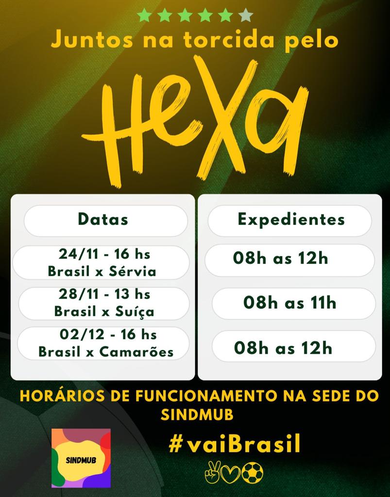 Acompanhe os nossos horários de atendimento durante os jogos do Brasil
