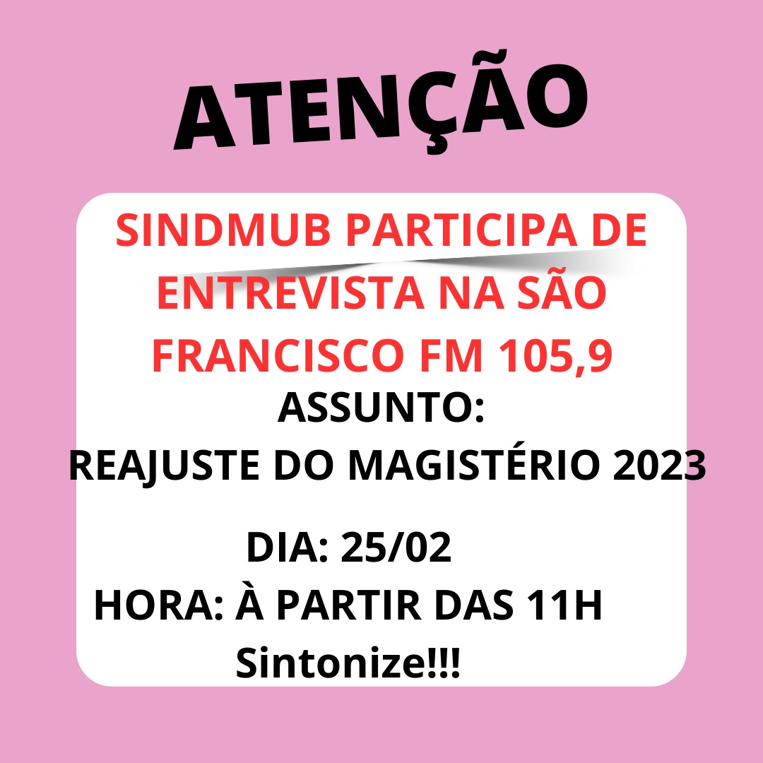 Sindmub na Rádio São Francisco assista